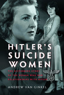 Hitler’s Suicide Women