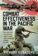 Combat Effectiveness in the Pacific War