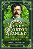 The Real Henry Morton Stanley