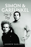 Simon & Garfunkel: Song by Song