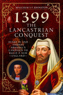 1399: The Lancastrian Conquest