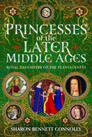 Princesses of the Later Middle Ages