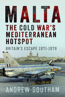 Malta - The Cold War’s Mediterranean Hotspot