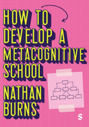 How to Develop a Metacognitive School