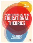 Understanding and Using Educational Theories-9781036206901