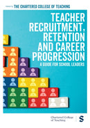 Teacher Recruitment, Retention and Career Progression : A guide for school leaders-9781036212377