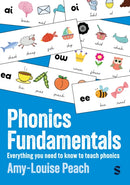 Phonics Fundamentals : Everything you need to know to teach phonics-9781036214456