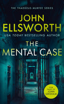 The Mental Case : a gripping legal thriller that will keep you guessing-9781036700188