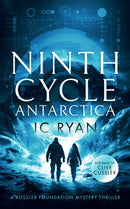 Ninth Cycle Antarctica : A thriller-9781036700393
