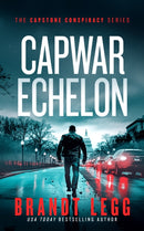 CapWar Echelon : A gripping political thriller-9781036700461