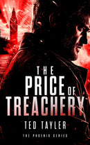 The Price Of Treachery : The Phoenix Series - Book 5-9781036700539