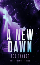 A New Dawn : The Phoenix Series - Book Six-9781036700546