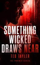 Something Wicked Draws Near