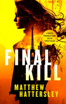 Final Kill : an assassination thriller with an unexpected twist-9781036700614