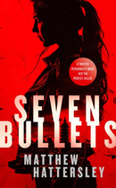 Seven Bullets : an adrenaline-fueled assassination thriller-9781036700621