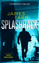 Splashback : A Gripping Conspiracy Thriller-9781036701093
