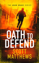 Oath to Defend : An Adam Drake novel-9781036701192
