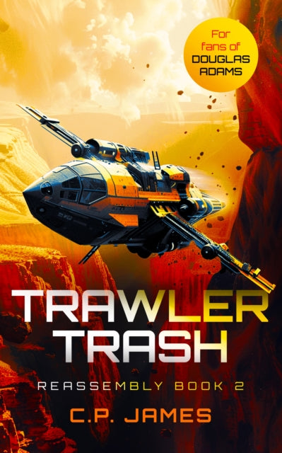 Trawler Trash : A Humorous Space Opera?-9781036701314