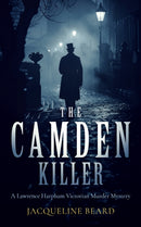 The Camden Killer : A page-turning Victorian murder-mystery with a twist that will keep you guessing-9781036701437
