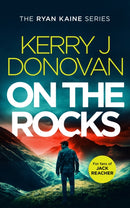 On the Rocks : Book 2 in the Ryan Kaine series-9781036701642