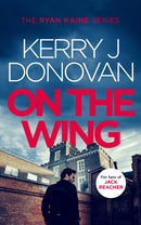 On the Wing : Book 7 in the Ryan Kaine series-9781036701697