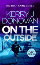 On the Outside : Book 9 in the Ryan Kaine series-9781036701710
