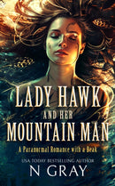 Lady Hawk and her Mountain Man : A paranormal romance with a beak!-9781036702182
