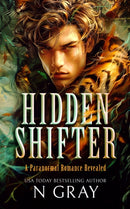 Hidden Shifter : A paranormal romance revealed!-9781036702199