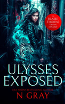 Ulysses Exposed : A dark urban fantasy-9781036702281
