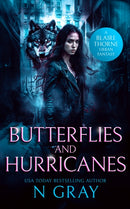 Butterflies and Hurricanes : A dark urban fantasy-9781036702304