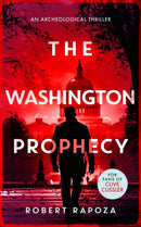 The Washington Prophecy : A page-turning archaeological thriller-9781036702847