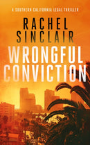 Wrongful Conviction : A Southern California legal thriller-9781036702939