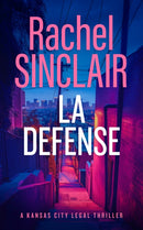 L.A. Defense : A Jackson County Legal Thriller-9781036703196