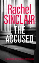 The Accused : A Kansas City Legal Thriller 9-9781036703233