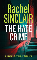 The Hate Crime : A Damien Harrington Legal Thriller 4-9781036703240