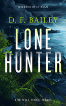 Lone Hunter : A Will Finch Mystery Thriller-9781036703349