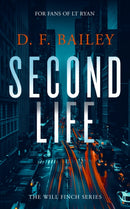 Second Life : A Will Finch Mystery Thriller-9781036703356