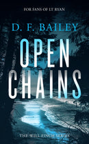 Open Chains : A Will Finch Mystery Thriller-9781036703363