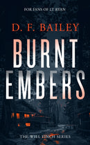 Burnt Embers : A Will Finch Mystery Thriller-9781036703400