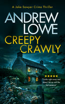 Creepy Crawly : A page-turning British detective crime thriller with twists-9781036703523