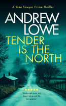 Tender is the North : A?chilling British detective crime thriller-9781036703608