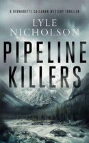 Pipeline Killers : A female detective mystery-9781036703622