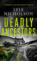 Deadly Ancestors : A female detective mystery-9781036703653