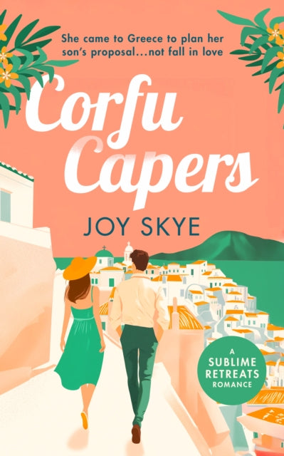 Corfu Capers : Laugh and fall in love with this feel-good romantic comedy-9781036703912