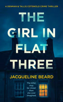The Girl in Flat Three : A Gripping Psychological Crime Thriller with a Twist You Won't See Coming-9781036703967