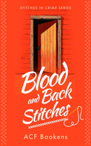 Blood and Back Stitches
