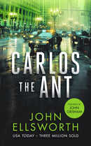 Carlos the Ant : A legal thriller-9781036704568