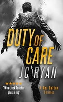Duty Of Care : A Rex Dalton Thriller-9781036704728