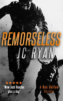 Remorseless : A Rex Dalton Thriller-9781036704803