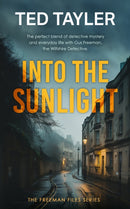 Into The Sunlight : A Cold Case Murder Mystery Series-9781036705022